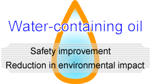 Water-containing oil